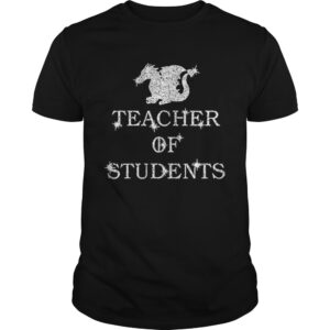 Game Of Thrones Dragon Teacher Of Students shirt.jpg